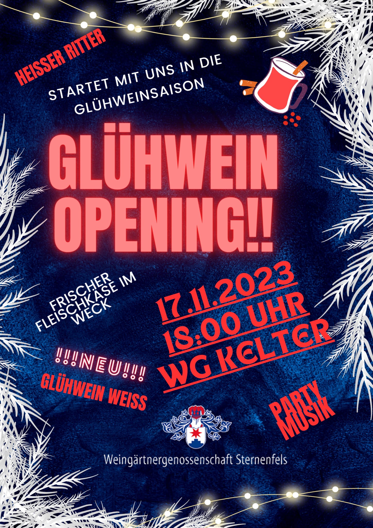 GLÜHWEIN OPENING 17.11.2023 18 Uhr